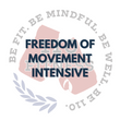 Freedom Of Movement Intensive