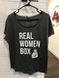 Real Women Box T-Shirt
