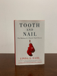 Tooth and Nail by Linda D. Dahl